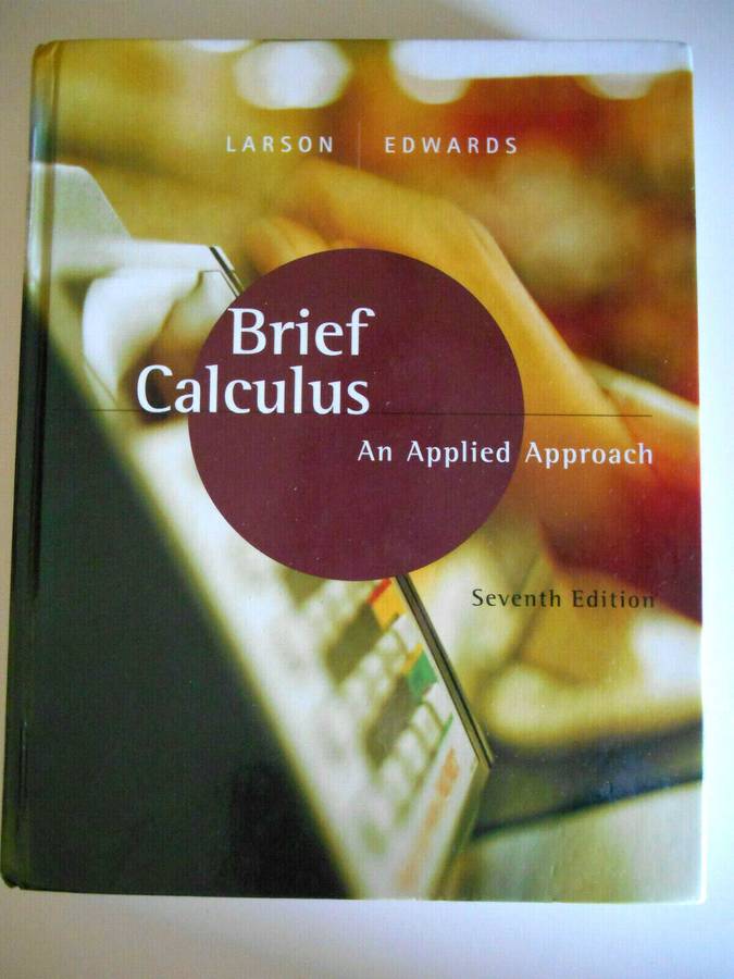 Brief Calculus: An Applied Approach by Larson & Edwards (Hardcover) EU
