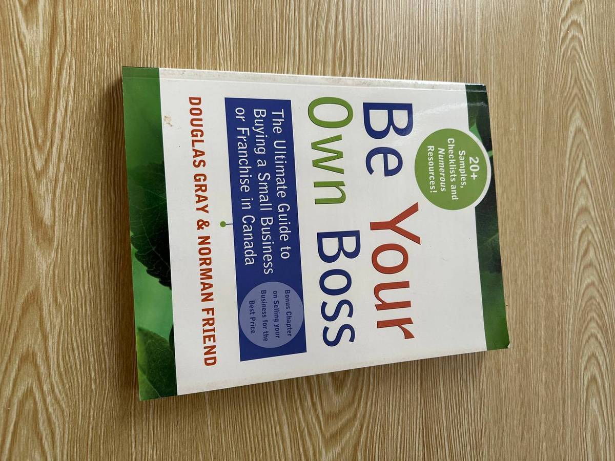 Be Your Own Boss: The Insider's Guide to Buying a Small Business